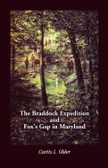 The Braddock expedition and Fox's Gap in Maryland