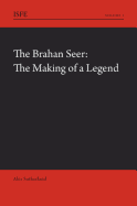 The Brahan Seer: The Making of a Legend