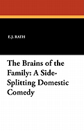 The Brains of the Family: A Side-Splitting Domestic Comedy