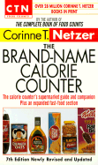 The Brand-Name Calorie Counter - Netzer, Corinne T (Introduction by)