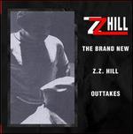 The Brand New Z.Z. Hill: Outtakes