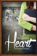 The Branded Heart