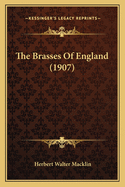 The Brasses of England (1907)