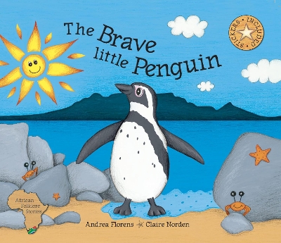 The Brave Little Penguin - Florens, Andrea