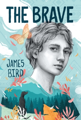 The Brave - Bird, James