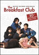 The Breakfast Club [30th Anniversary Edition]