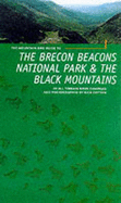 The Brecon Beacons and Black Mountains: 20 All Terrain Routes - Cotton, Nick