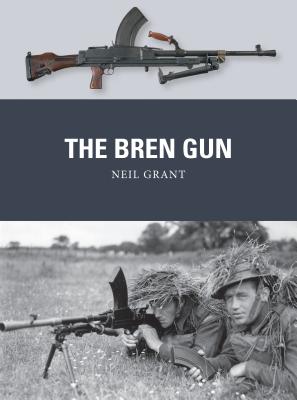 The Bren Gun - Grant, Neil