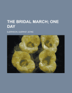 The Bridal March