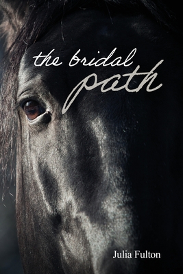 The Bridal Path - Fulton