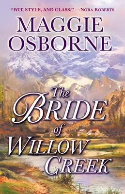 The Bride of Willow Creek - Osborne, Maggie