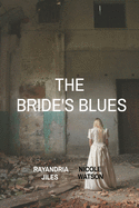 The Bride's Blues