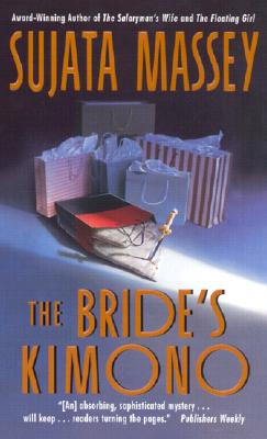 The Bride's Kimono - Massey, Sujata