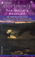 The Bride's Rescuer - Douglas, Charlotte
