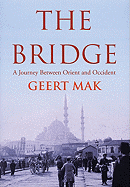 The Bridge: A Journey Between Orient and Occident