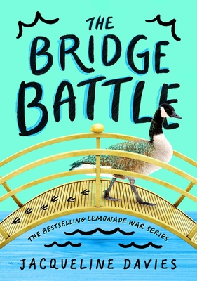 The Bridge Battle - Davies, Jacqueline