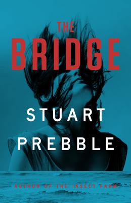 The Bridge - Prebble, Stuart