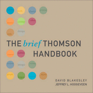 The Brief Thomson Handbook - Blakesley, David, PhD, and Hoogeveen, Jeffrey L