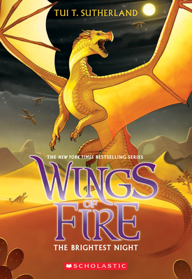 The Brightest Night (Wings of Fire #5): Volume 5 - Sutherland, Tui T