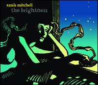 The Brightness - Anas Mitchell