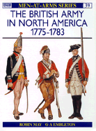 The British Army in North America: 1775-1801