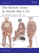 The British Army in World War I (2): The Western Front 1916-18