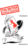 The British Critical Tradition: A Re-Evaluation