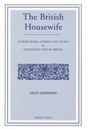 The British Housewife - Lehmann, Gilly