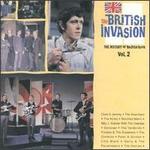 The British Invasion: History of British Rock, Vol. 2 - Various Artists