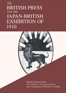 The British Press and the Japan-British Exhibition of 1910