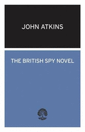 The British Spy Novel