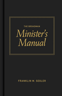 The Broadman Minister's Manual