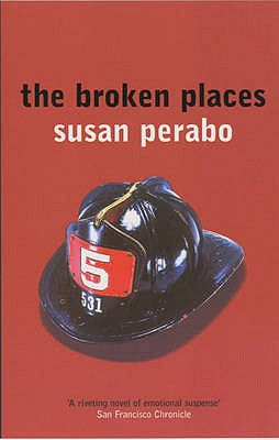 The Broken Places - Perabo, Susan