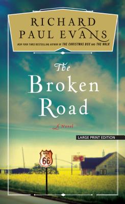 The Broken Road - Evans, Richard Paul