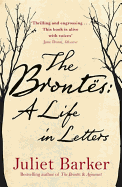 The Bronts: A Life in Letters