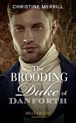 The Brooding Duke Of Danforth - Merrill, Christine