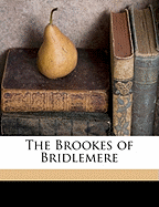 The Brookes of Bridlemere; Volume 10