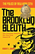The Brooklyn Sleuth