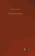 The Brother Clerks