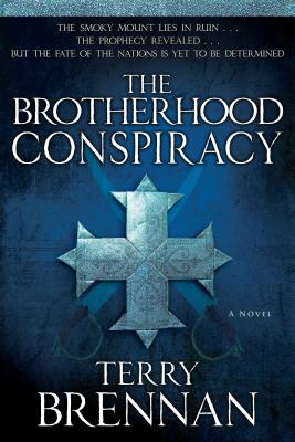 The Brotherhood Conspiracy - Brennan, Terry
