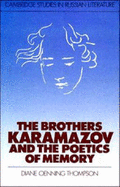 The Brothers Karamazov and the Poetics of Memory