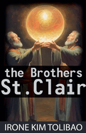The Brothers St. Clair