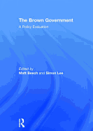 The Brown Government: A Policy Evaluation