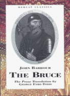 The Bruce - Barbour, John