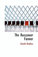 The Buccaneer Farmer