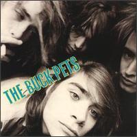 The Buck Pets - The Buck Pets