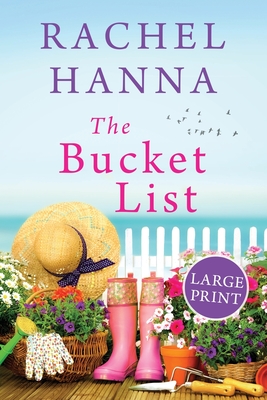 The Bucket List - Hanna, Rachel