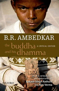 The Buddha and his Dhamma: A Critical Edition