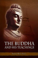The Buddha & His Teachings
