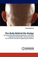 The Bully Behind the Badge